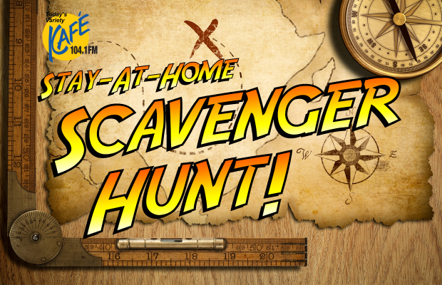 Stay-At-Home Scavenger Hunt